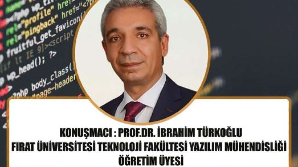 Kariyer günlerinin aralık ayı konuğu Prof.Dr. İbrahim TÜRKOĞLU hocamız öğrencilerimizle buluştu.